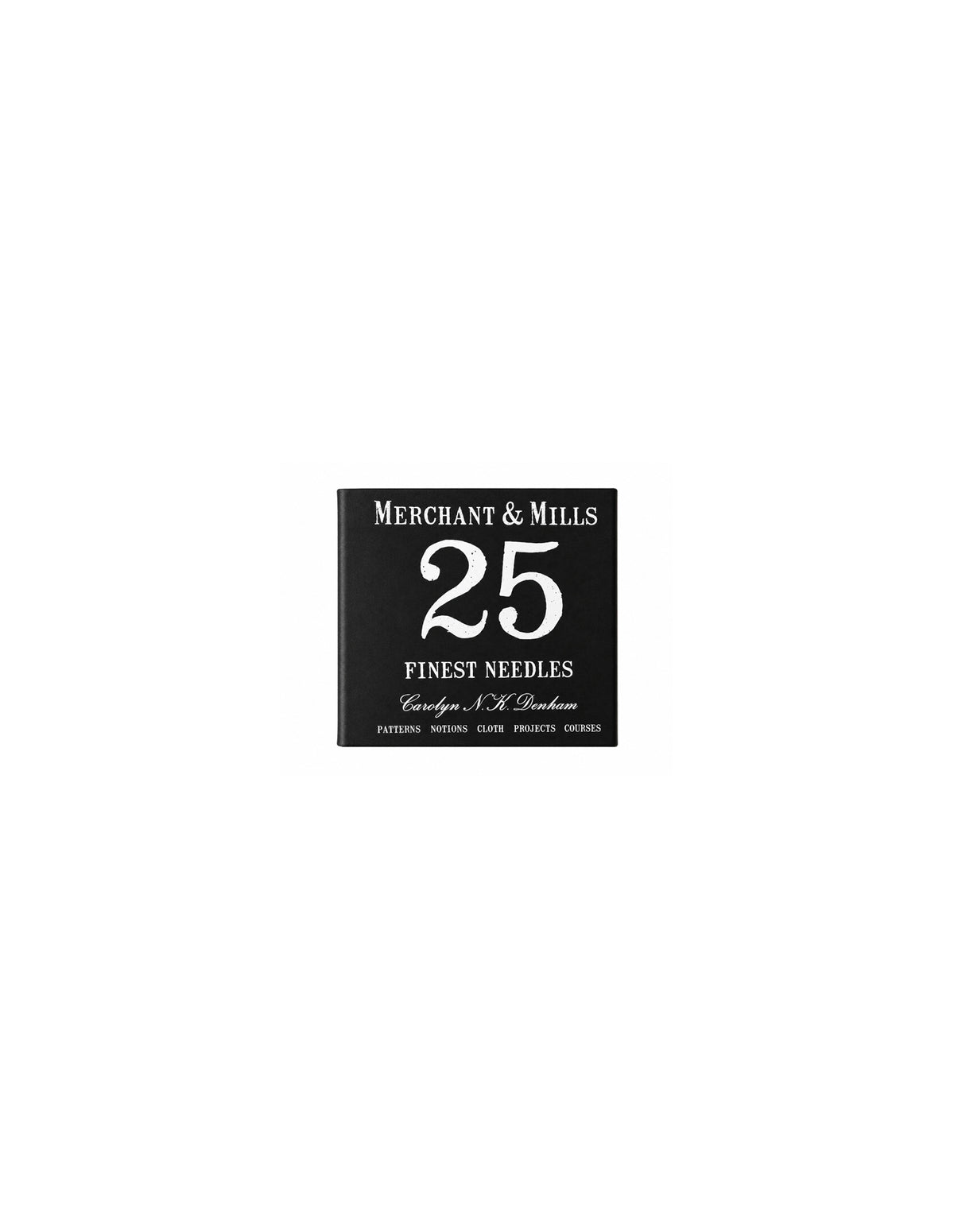 Finest Sewing Needles, Merchant & Mills