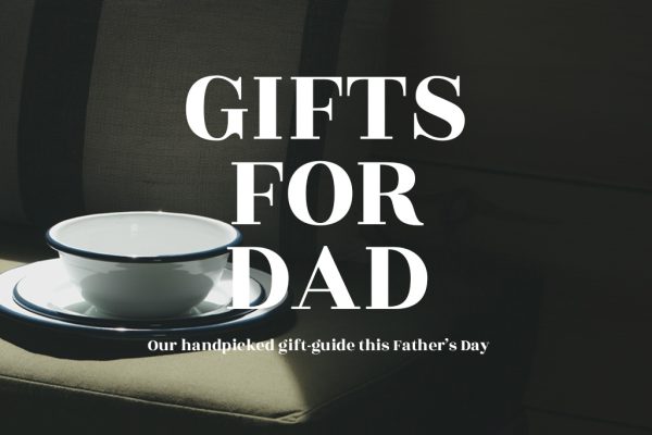 The Father's Day Edit