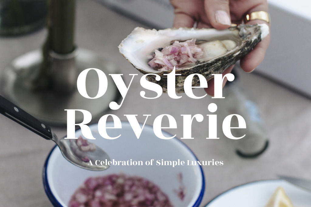 Oyster Reverie