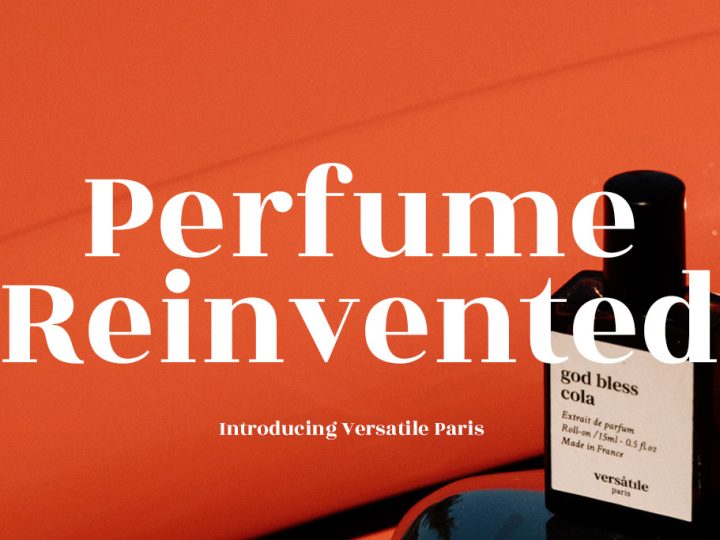 Perfume Reinvented: Introducing Versatile Paris