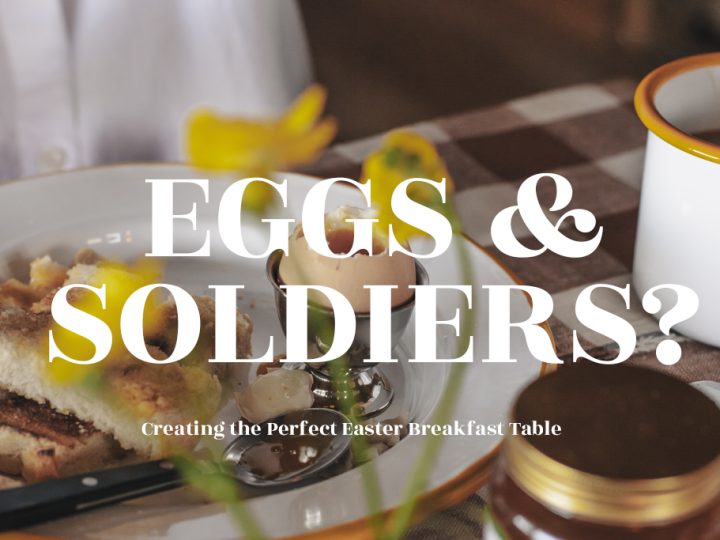 Creating the Perfect Easter Table